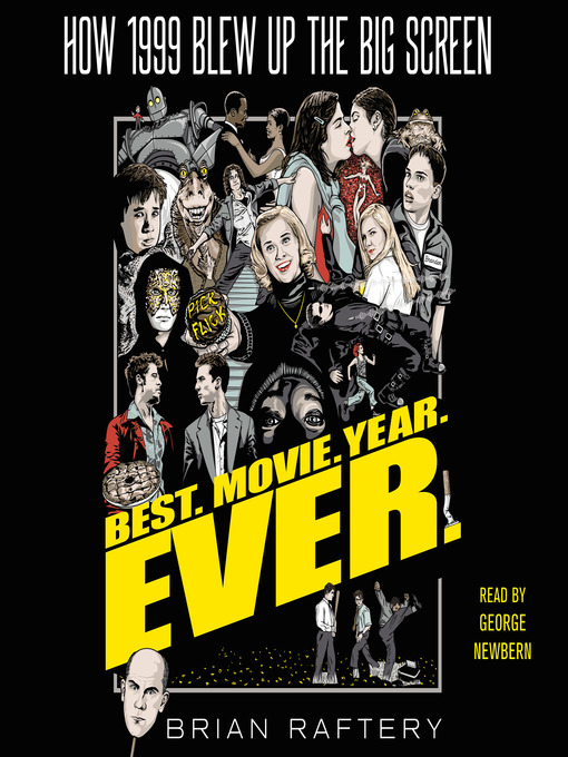 Title details for Best. Movie. Year. Ever. by Brian Raftery - Available